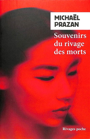 Souvenirs du rivage des morts