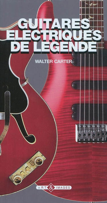 Guitares électriques de légende