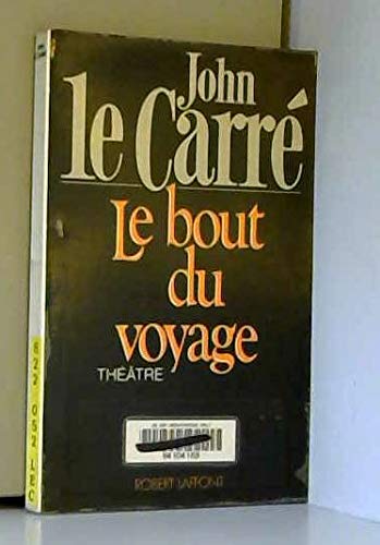 Le Bout du voyage : théâtre