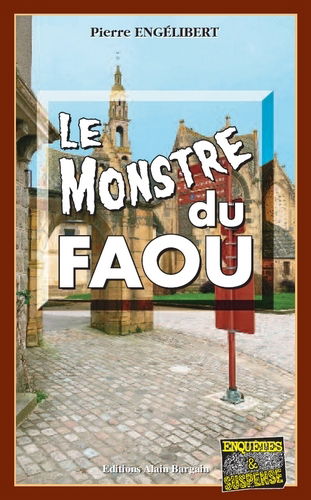 Le monstre du Faou