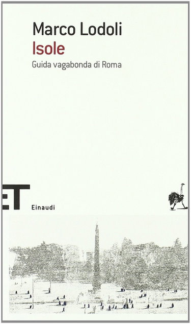 Couverture de Isole. Guida vagabonda di Roma