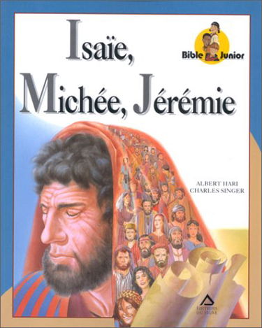 Isaïe, Michée, Jérémie