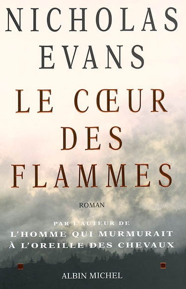 Le coeur des flammes