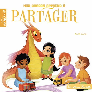 Couverture de Mon dragon apprend à partager