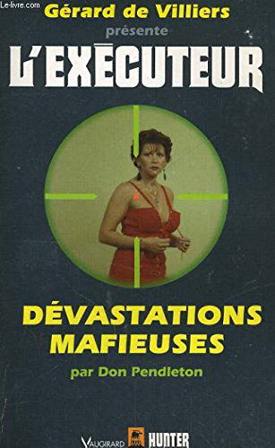 Dévastations mafieuses
