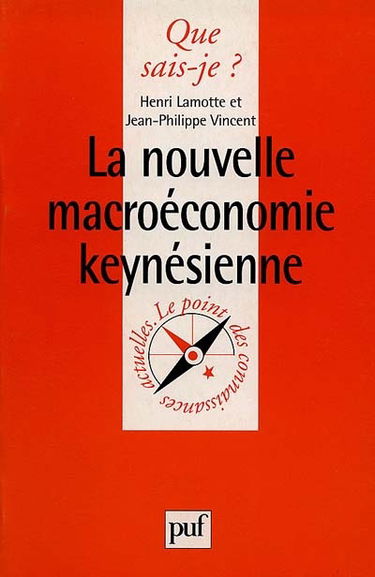 La nouvelle macroéconomie keynésienne