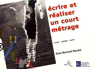 Ecrire et réaliser un court métrage