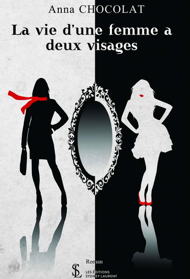 La vie d'une femme a deux visages