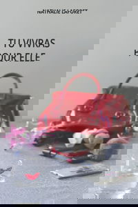 Tu vivras pour elle
