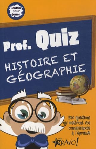 Prof. Quiz: Histoire et géographie