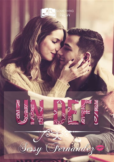 Un défi, tome 1 : Défie-moi