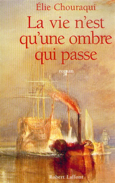 La vie n'est qu'une ombre qui passe