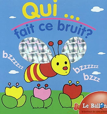 Couverture de Qui fait ce bruit ?