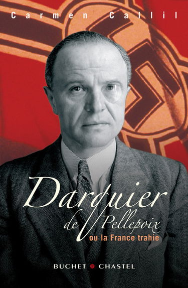 Darquier de Pellepoix ou La France trahie