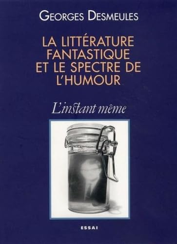 La Littérature fantastique et le spectre de l'humour