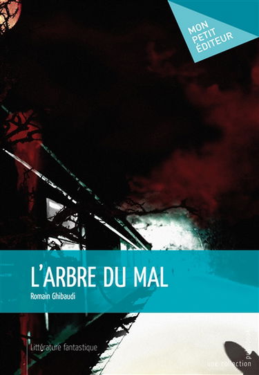 L'arbre du mal