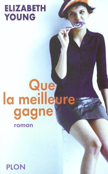 Que la meilleure gagne