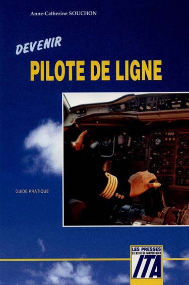 Devenir pilote de ligne