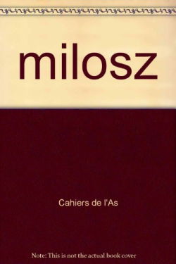Cahiers de l'Association Les amis de Milosz, n° 28-29