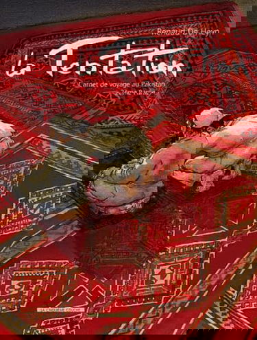 La tentation : carnet de voyage au Pakistan. Vol. 2