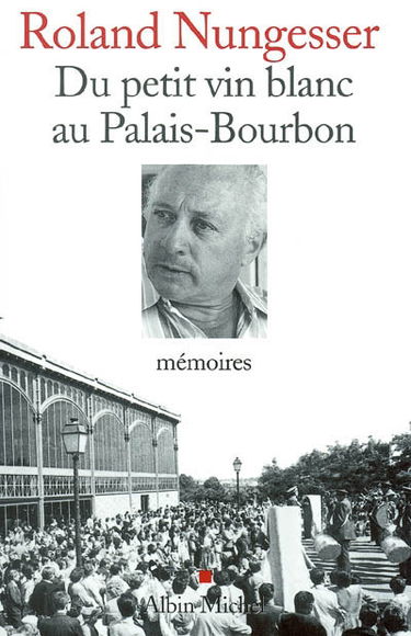Du petit vin blanc au Palais-Bourbon