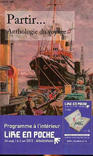 Couverture de PARTIR... ANTHOLOGIE DU VOYAGE par Collectif