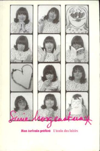 Couverture de Mon écrivain préféré Susie Morgenstern