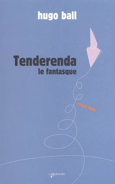 Tenderenda le fantasque