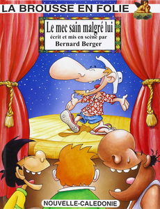 Le mec sain malgre lui / tome 13