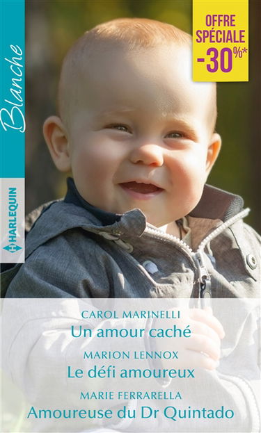Un amour caché. Le défi amoureux. Amoureuse du Dr Quintado