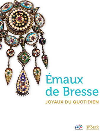 Couverture de Emaux de Bresse : joyaux du quotidien