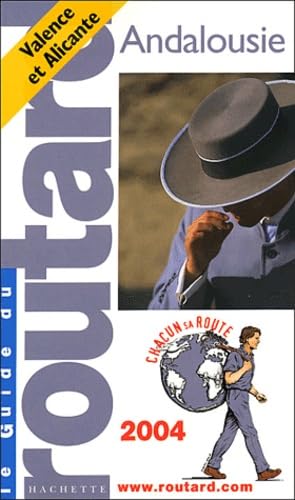 Guide du Routard : Andalousie 2004