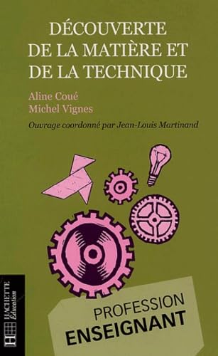 Découverte de la matière et de la technique
