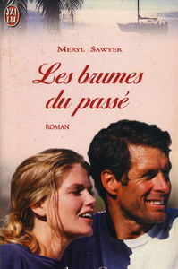 Les brumes du passé