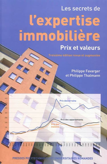 Les secrets de l'expertise immobilière : prix et valeurs