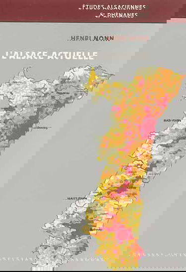 L'Alsace actuelle : développement régional et métropolisation depuis les années 1950