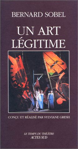 Un Art légitime