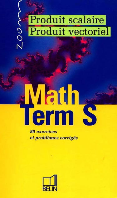 Mathématiques, calcul vectoriel, terminale S