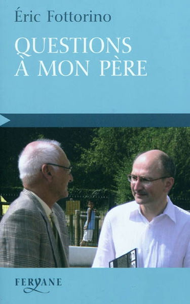 Questions à mon père
