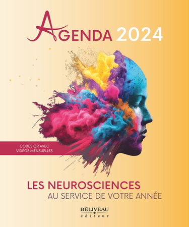 Agenda 2024 : Les neurosciences au service de votre année