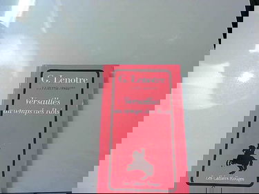 La petite histoire Tome 3: Versailles au temps des rois