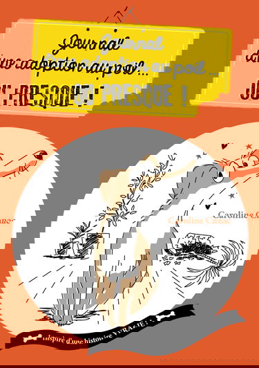 Journal d'une adoption au poil... ou presque