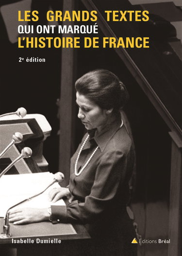 Couverture de Les grands textes qui ont marqué l'histoire de France