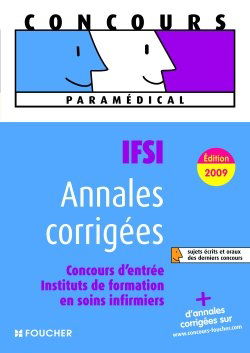 Annales corrigées IFSI : concours d'entrée Instituts de formation en soins infirmiers
