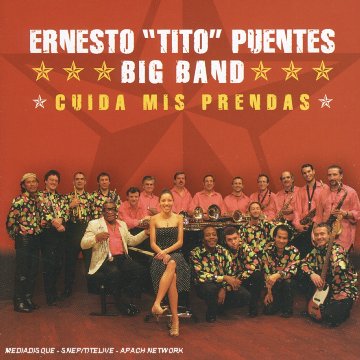 Couverture de Cuida Mis Prendas [Import] par Ernesto "Tito" Puentes Big Band