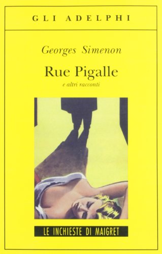 Couverture de Rue Pigalle e altri racconti