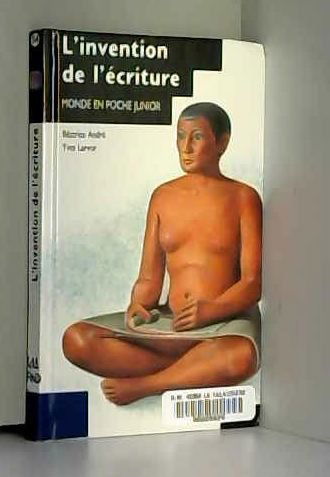 L'invention de l'écriture