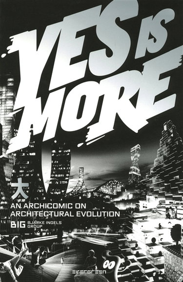 Couverture de Yes is more : an archicomic on architectural evolution
