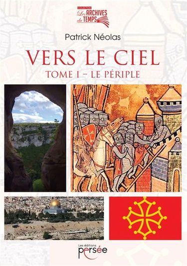 Vers le ciel : Tome 1 Le périple