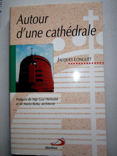 Autour d'une cathédrale